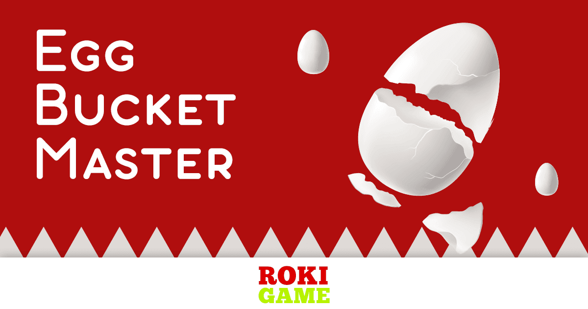 Egg Bucket Master banner